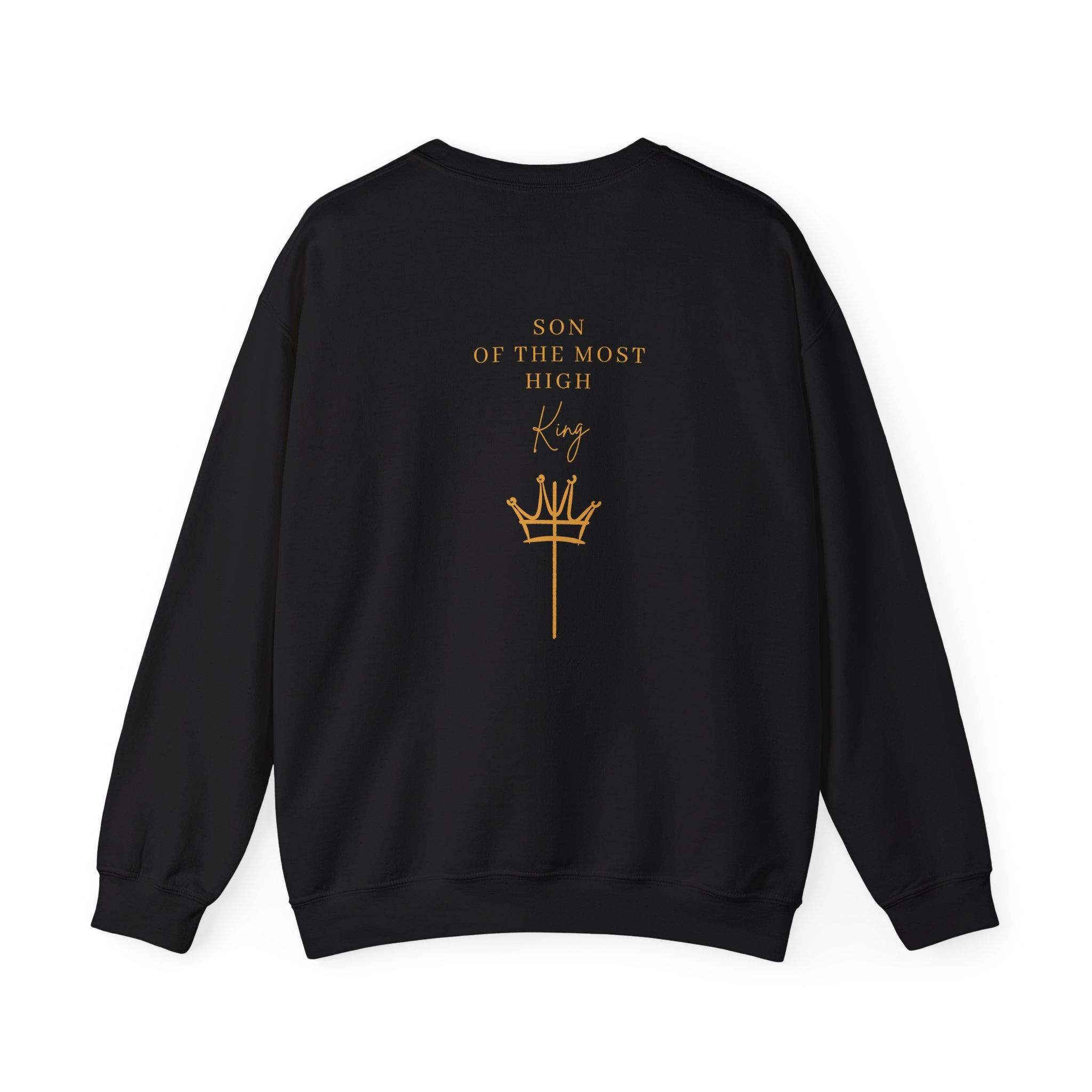 Crewneck Sweatshirt — Minimal Gold Cross & 'Son of the Most High' Back Design