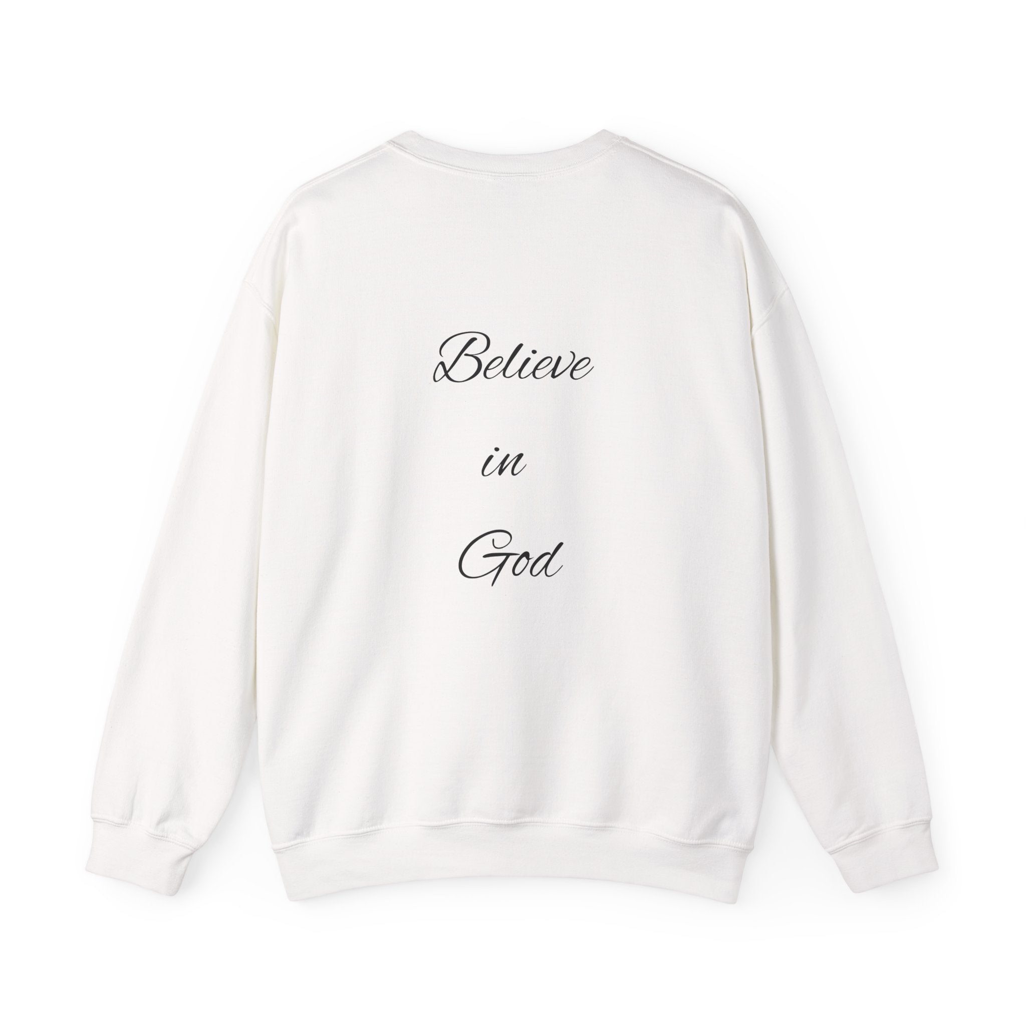 Believe in God Crewneck Sweatshirt — Minimal Cross Christian Pullover