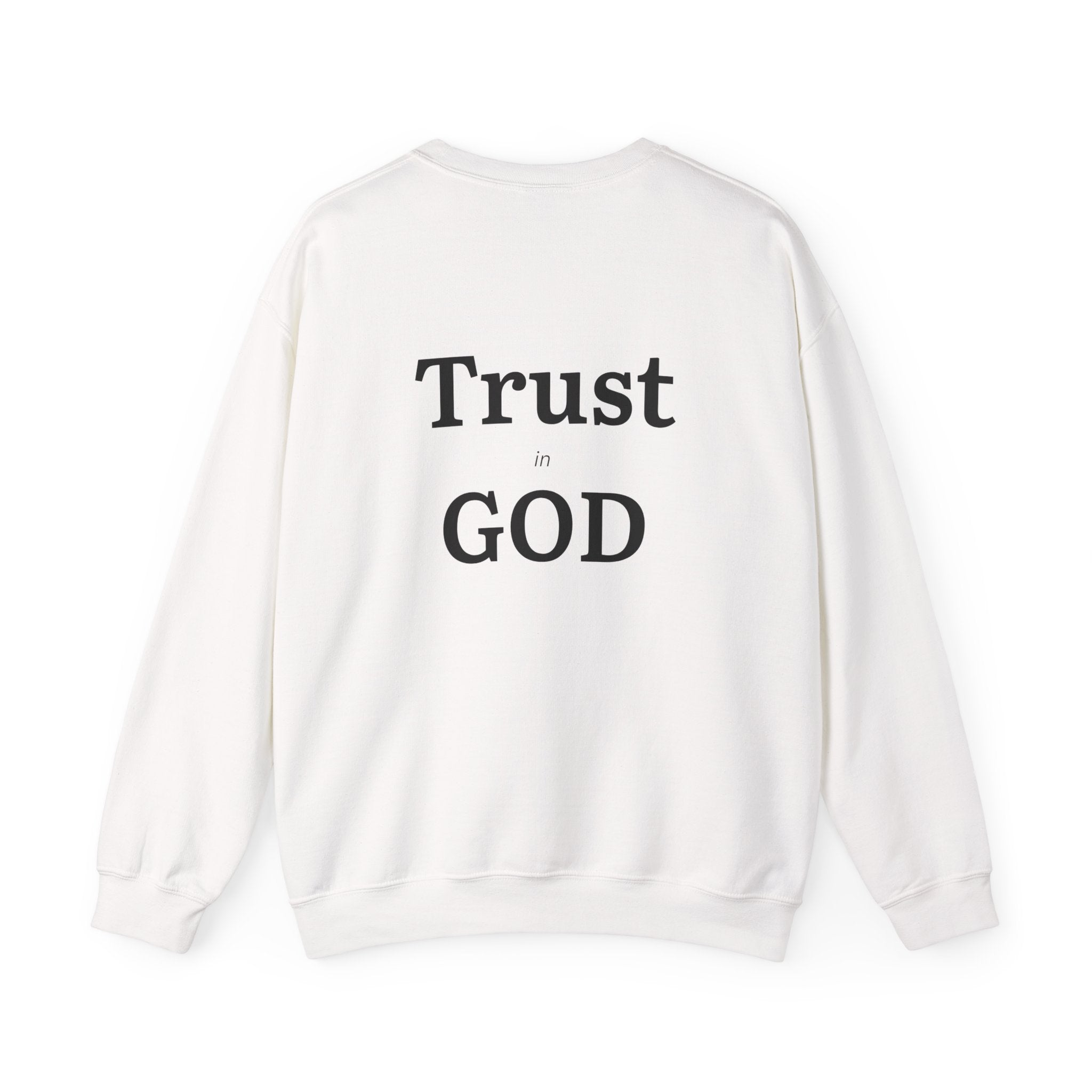 Christian Crewneck Sweatshirt — Minimal Cross Front, “Trust in God” Back