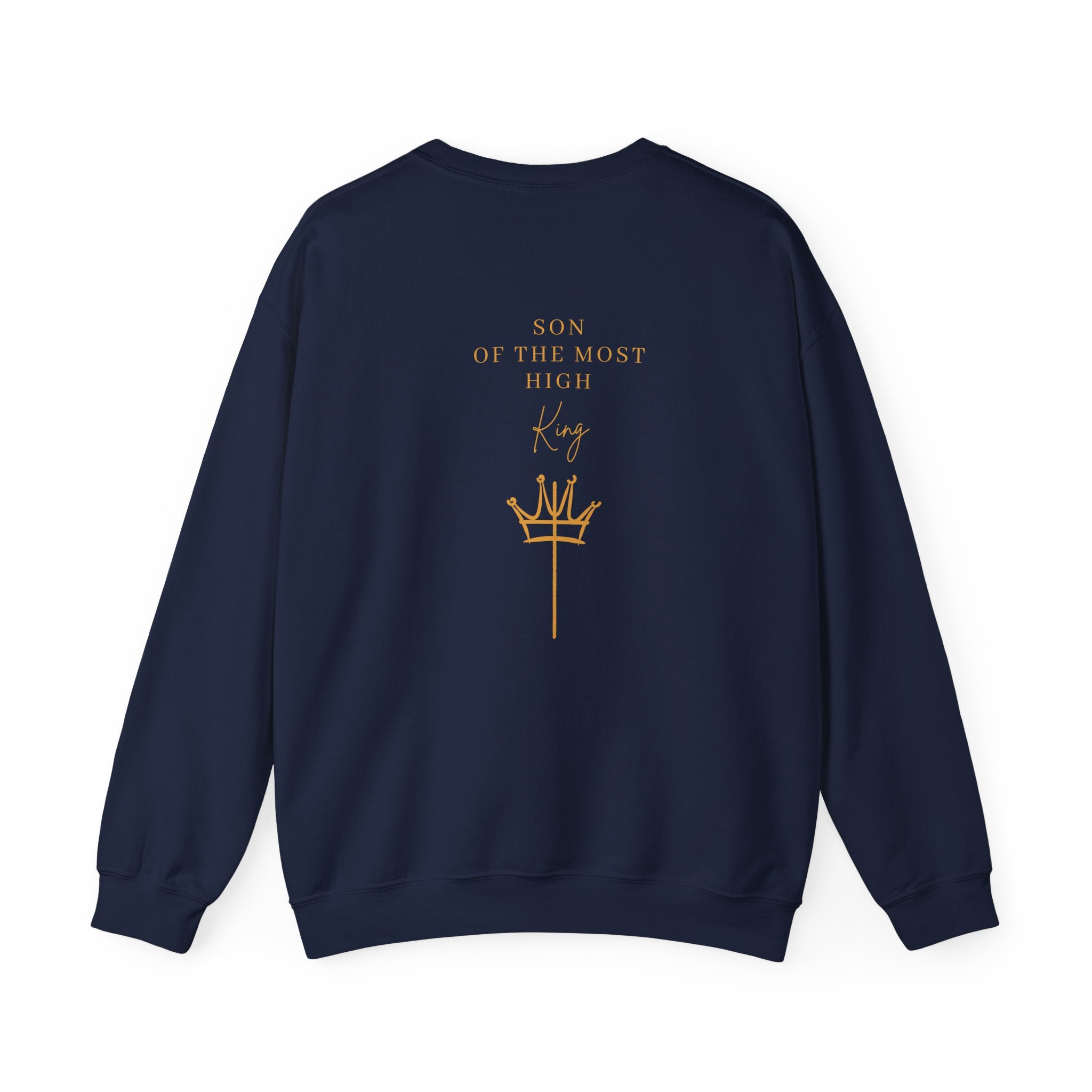 Crewneck Sweatshirt — Minimal Gold Cross & 'Son of the Most High' Back Design