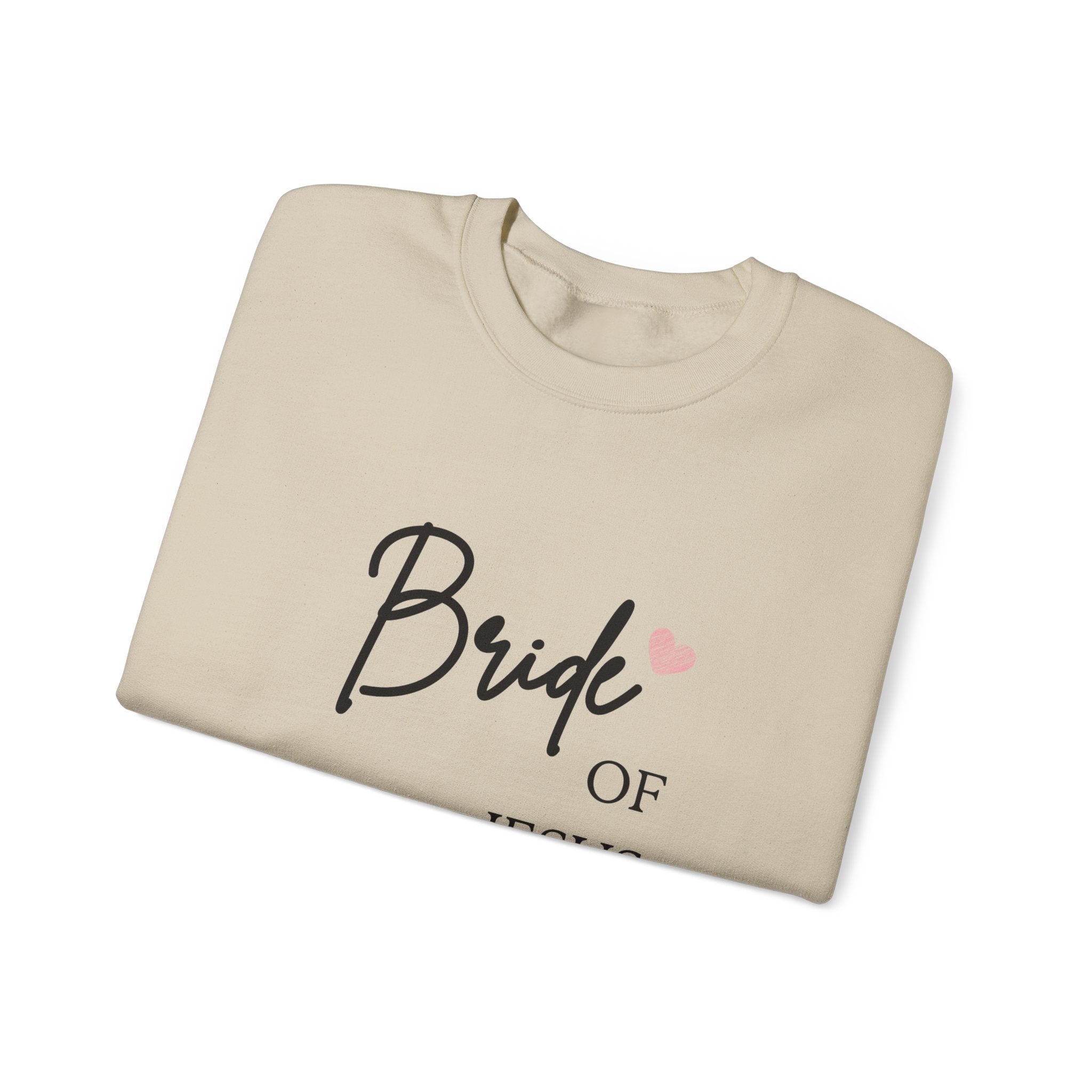 Bride of Jesus Sweatshirt — Christian Faith Crewneck for Women